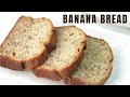 Best moist banana bread  easy banana loaf  food to cherish