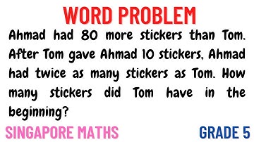 Singapore Maths word problem grade 5