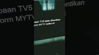 Tv5 Tamat Siaran mytv apakhabar