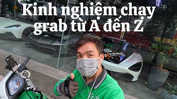 Hướng dẫn cách chạy grab hiệu quả từ A đến Z