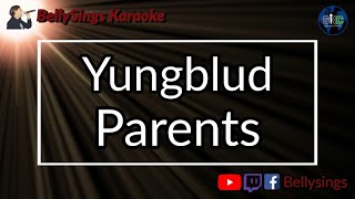 Yungblud - Parents (Karaoke)