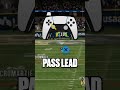 How to Throw Lead Passes in #Madden26