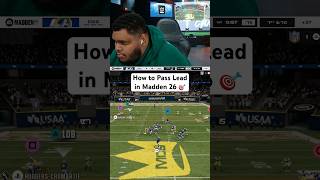 How to Throw Lead Passes in #Madden26