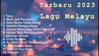 Lagu Melayu Viral terbaru 2023   Tiara   Buih Jadi Permadani viral tiktok