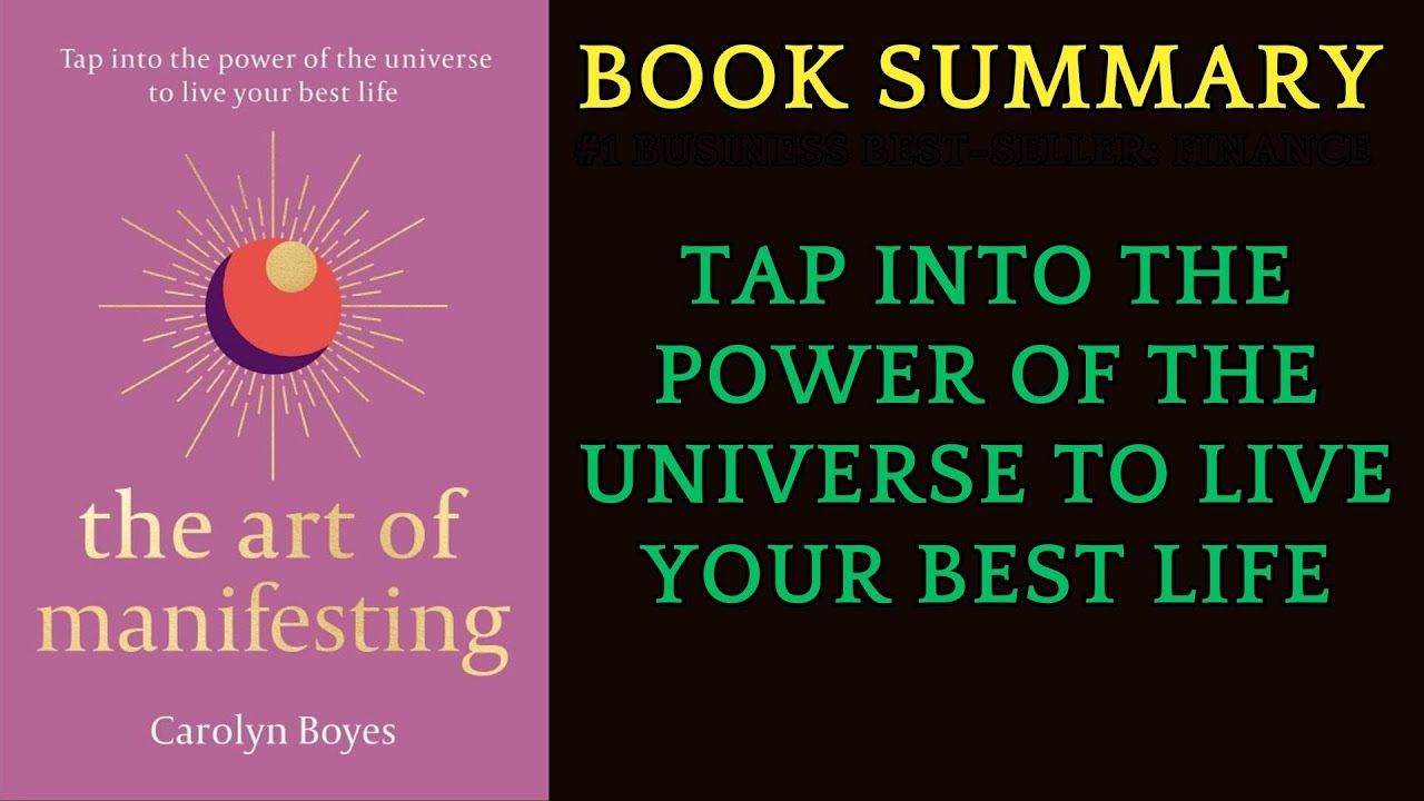 Book Summary The Art of Manifesting: Tap into the power of the universe ...