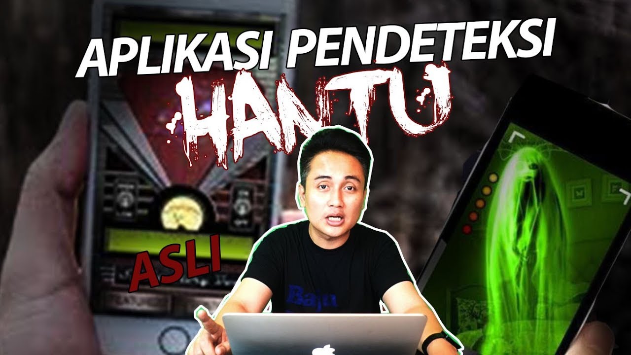 Aplikasi Aplikasi Pendeteksi Hantu Paling Akurat Youtube