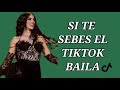 Si te sabes el tiktok baila  2024