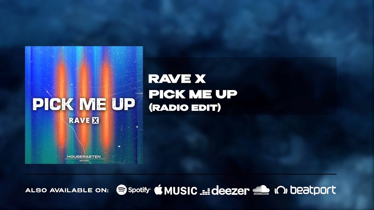 Like Me Rave Track Rave X - Pick Me Up (Radio Edit) - YouTube