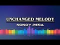 Unchanged melody cover by nonoy pea  lyrics