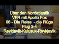 Nordatlantik VFR-Flug mit Apollo Fox - 06-02 Flug 3-4 Reykjavik - Kulusuk - Reykjavik