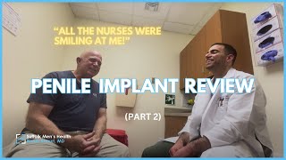 73-year old patient explains Penile Implant Surgery!! (Part 2)  | Suffolk Men’s Health