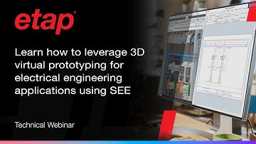 Learn how to leverage 3D virtual prototyping for electrical engineering  applications using SEE