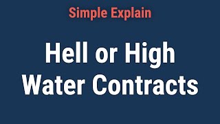 What Is a Hell or High Water Contract?