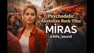 Mi̇ras - Psychedeli̇c Anatoli̇an Rock
