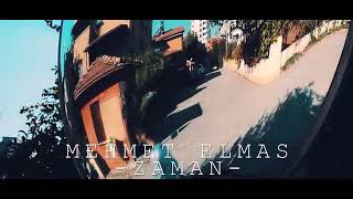 Mehmet Elmas - Zaman