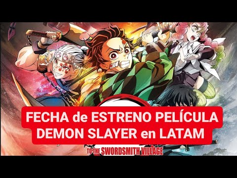 Kimetsu no Yaiba to the Swordsmith Village La PELÍCULA ¿Netflix? ¿DOBLAJE  al ESPAÑOL? 