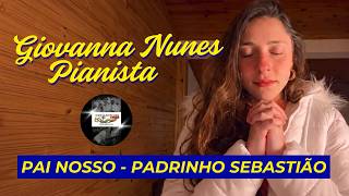 PADRINHO SEBASTIÃO - Pai Nosso - Giovanna Nunes _ Santo Daime