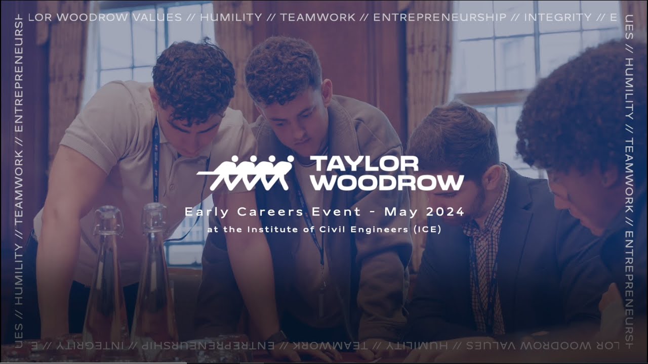 Taylor Woodrow's Early Careers Event - May 2024