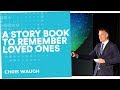 A story book to remember your loved ones | Chris Waugh | End Well Symposium