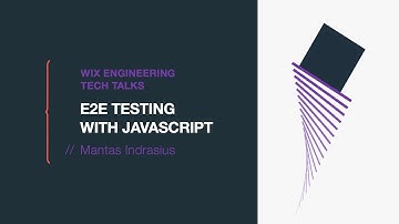 E2E testing with Javascript - Mantas Indrasius