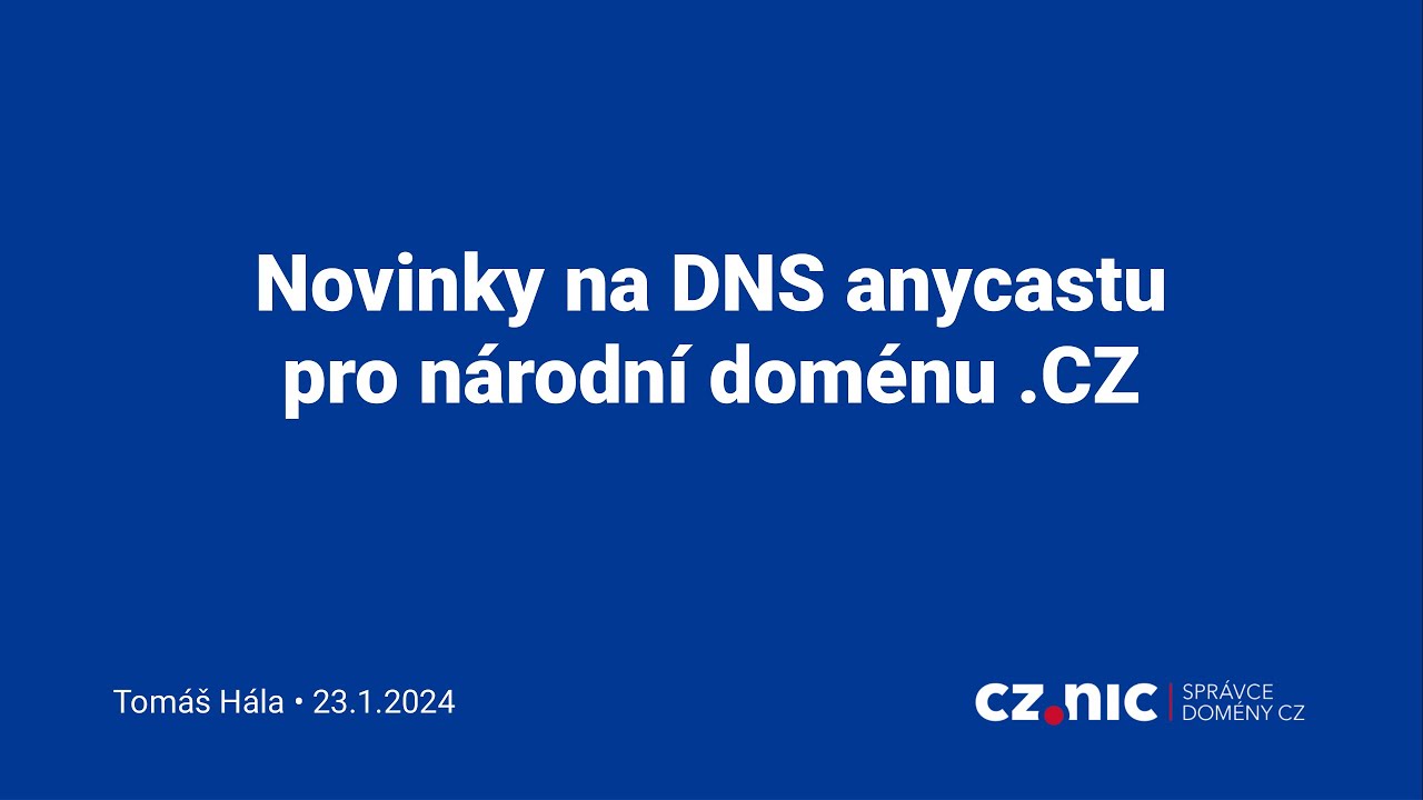 Novinky na DNS anycastu pro národní doménu .CZ