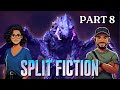 Dragons 2: This Ends with YOU | Split Fiction | Part 8