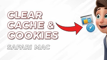 How To Clear Cache and Cookies In Safari On Mac - Step By Step