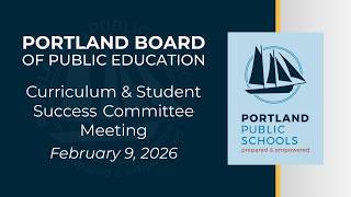 February 9, 2026 Curriculum and Student Success Committee Meeting