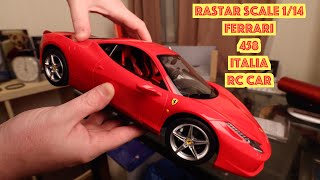 RC Ferrari Car Rastar scale 1/14 458 Review and unboxing