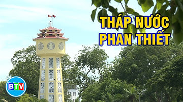 [BTV] - Tháp nước Phan Thiết