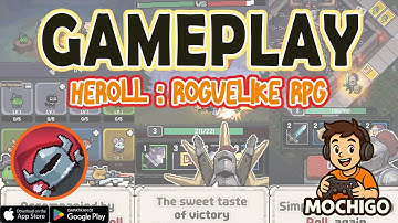 Heroll : Dice Roguelike Gameplay  - Android / IOS