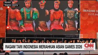 Ragam Tari Indonesia Meriahkan ASIAN Games 2026