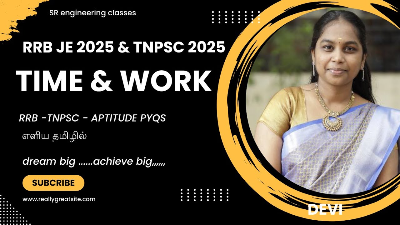 TARGET  RRB 2025 -TNPSC 2025| TIME & WORK With PYQS | Aptitude series In Tamil | DEVI mam தமிழில்