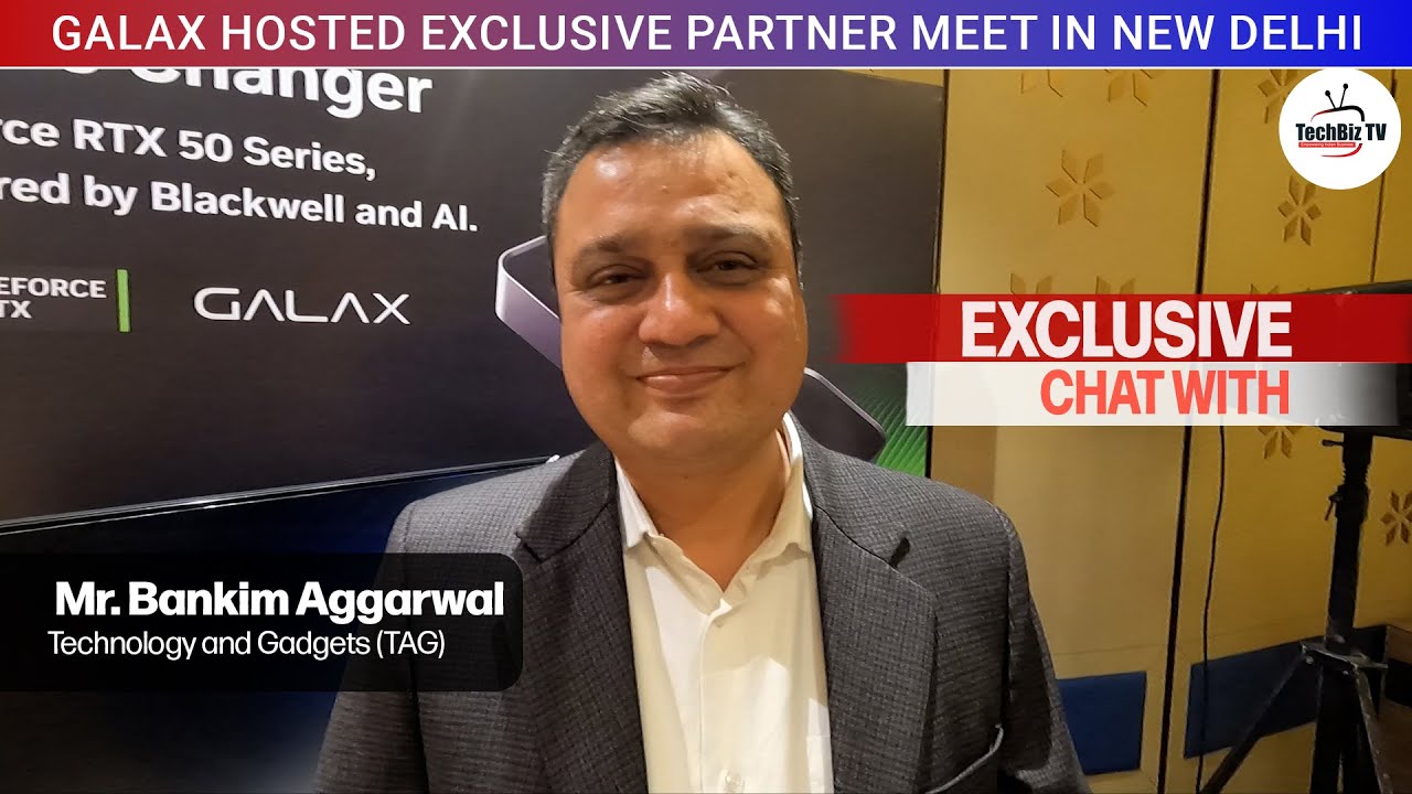 Exclusive Chat with Bankim Aggarwal, Technology and Gadgets (TAG) | GALAX–NVIDIA Partner Meet 