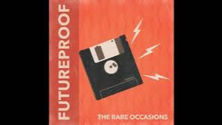 The Rare Occasions - Notion