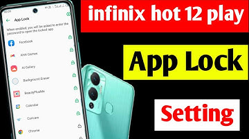 infinix hot 12 play me app lock kaise kare | how to set app lock infinix hot 12 play