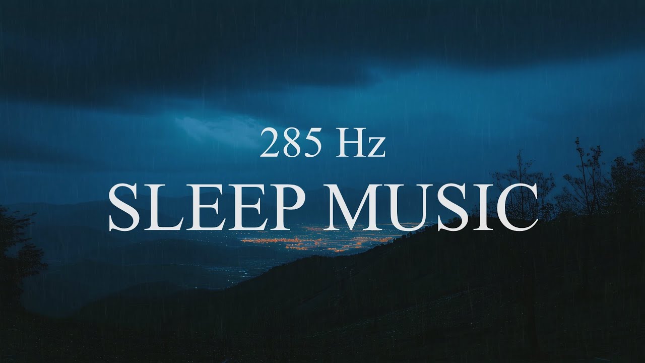 Solfeggio 285 Hz Sleep Music - Relax and Meditation - Black Screen