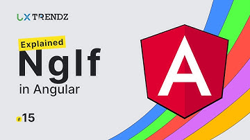 NgIf in Angular 16 Explained by @uxtrendz #15 (2023)