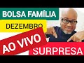 AO VIVO! BOLSA FAMÍLIA: MUDANÇAS NO PAGAMENTO DE DEZEMBRO (CAIXA TEM)