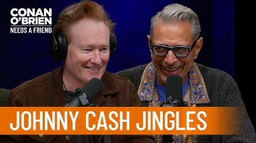 Conan & Jeff Goldblum Sing Johnny Cash