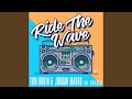 Ride The Wave Feat Bigredcap Radio Edit mp3