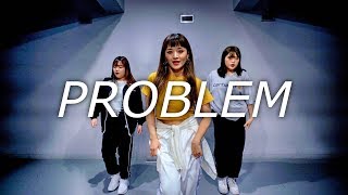 Ariana Grande - Problem | NARIA choreography