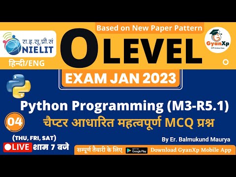 Class 4 || O Level Python Programming (M3-R5.1) || O Level Exam January 2023 || GyanXp