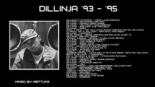 DILLINJA '93 - '95 Mixed by NEPTUN3