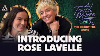 Megan Rapinoe & Rose Lavelle on Her Debut World Cup and Setting Records with Gotham FC