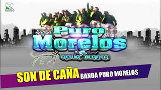 Son De Caña Banda Puro Morelos Agua Blanca Estreno 2021