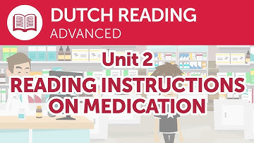 Dutch Reading Practice for Advanced Learners - Reading Instructions on Medication