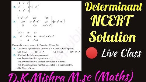 ##Determinant || Ncert Ex-4.2 ##live ## solution of 13,14 ,15,16,17with example##D.K.Mishra Motihari