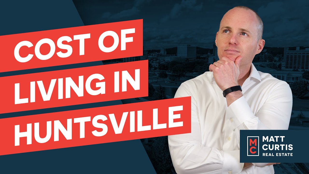 Cost of Living in Huntsville, Alabama YouTube