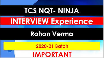 TCS NQT interview experience | Rohan Verma | Ninja Profile | NQT 10th November 2020 interview